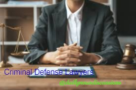 Criminal Defense Lawyers